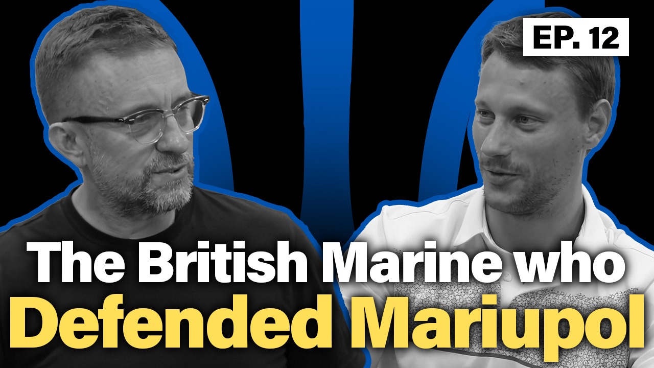 The British Marine who defended Mariupol — Shaun Pinner in conversation with Ievgen Malik