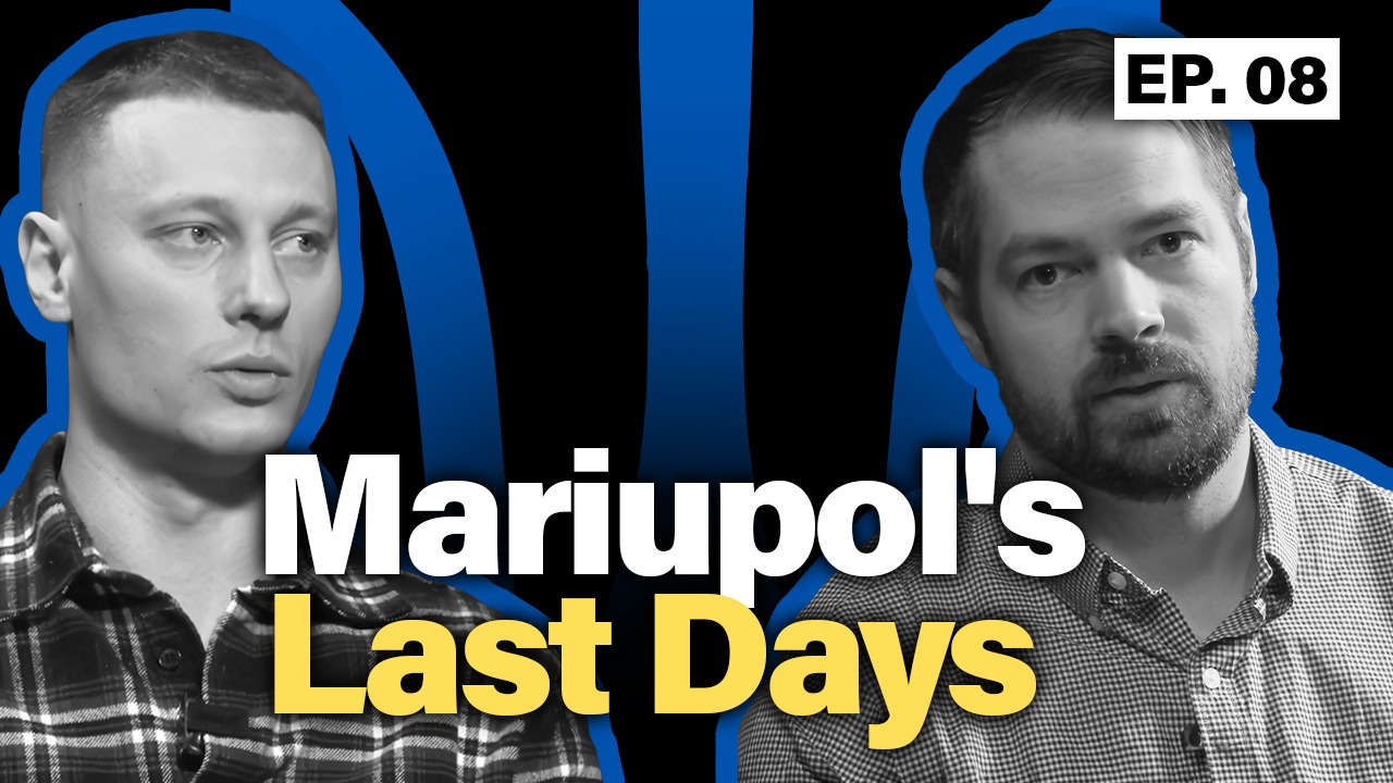 Captivity is ten times worse than Mariupol: Ievgen Malik on the fall of Mariupol and Russian captivity (part 1)